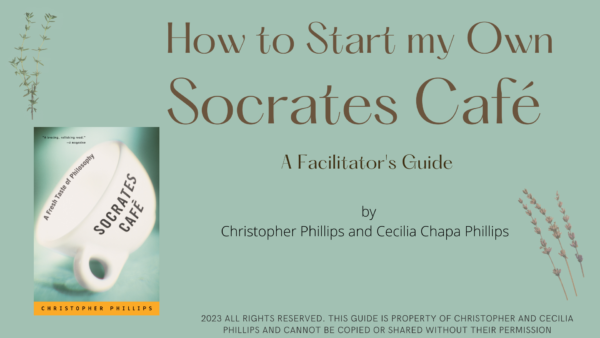 Cover of Socrates Cafe Faciliatators' Guide English